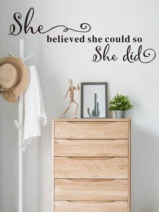 "She Believed" Decal Sticker