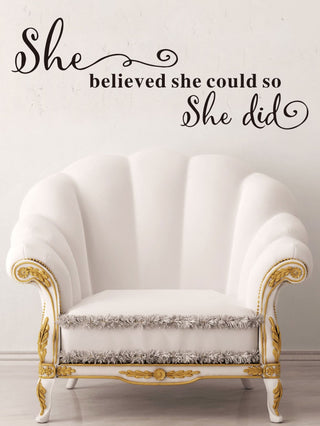 "She Believed" Decal Sticker