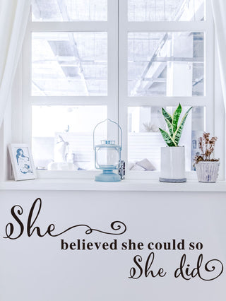 "She Believed" Decal Sticker