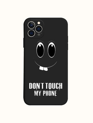 Don't Touch My Phone iPhone Case