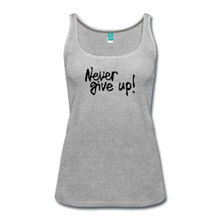 Women’s "Never Give Up" Tank - heather gray