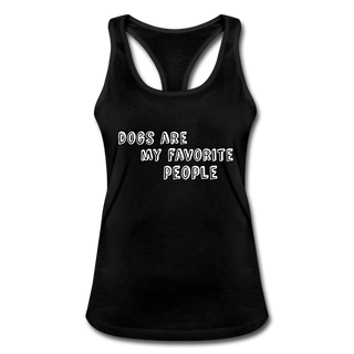 Women's "Dog's are my favorite people top" - black